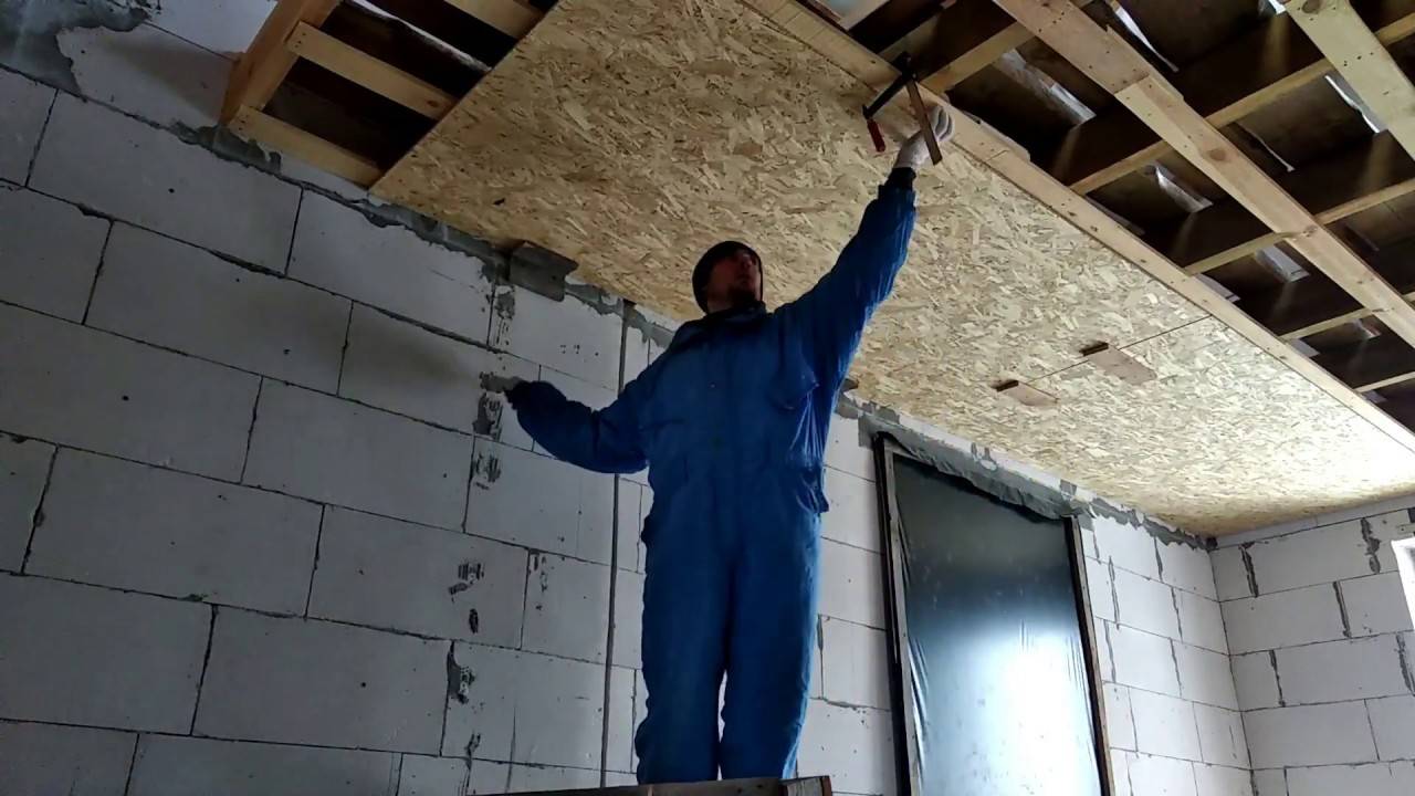 Как сделать потолок из осб – пошаговое руководство